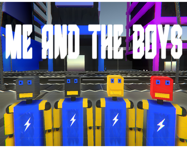 Me And The Boys