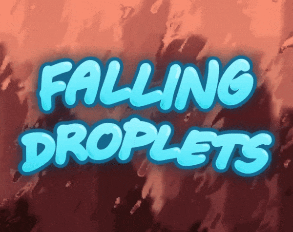 Falling Droplets