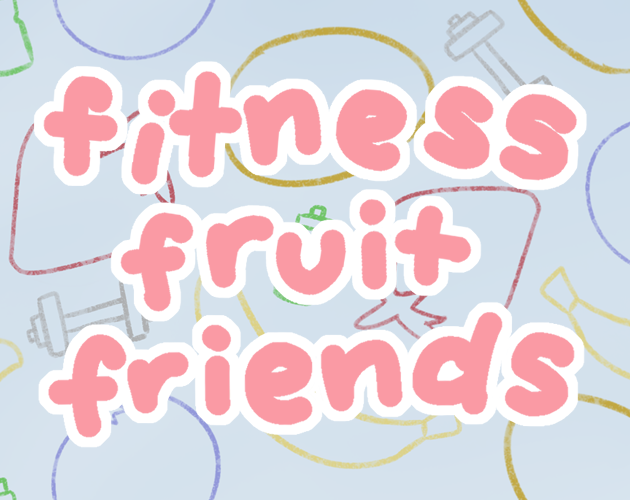 Fitness Fruit Friends