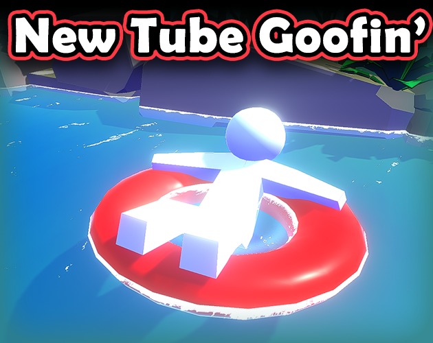 Cover image for New Tube Goofin'