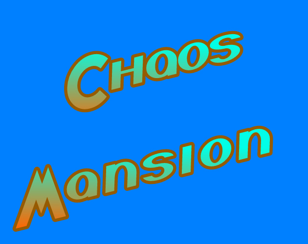 chaos-mansion-by-paradox