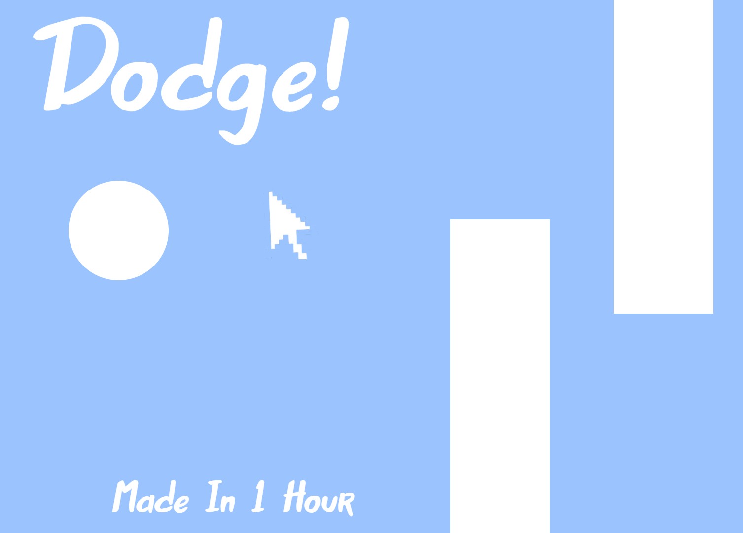 Dodge!