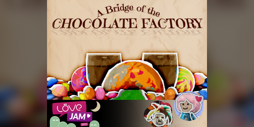 Cover image for A Bridge of the Chocolate Factory