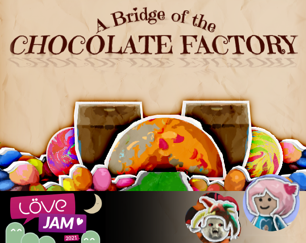 Cover image for A Bridge of the Chocolate Factory