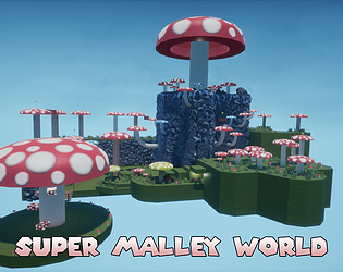 Super Malley World