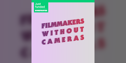 Cover image for Filmmakers Without Cameras: a film and games zine