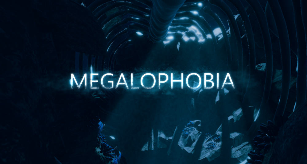 Megalophobia