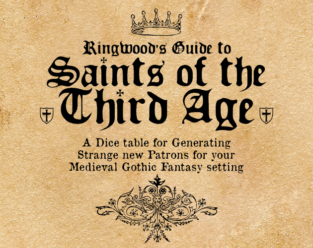 Ringwood's Guide to Saints of the Third Age