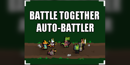 Cover image for Battle Together Auto-Battler