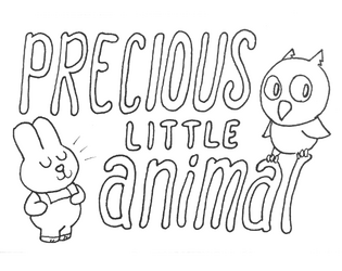 Precious Little Animal   - A solo journaling game that will turn a week of your life into an adorable adventure. 