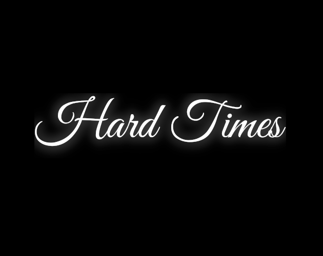Hard Times