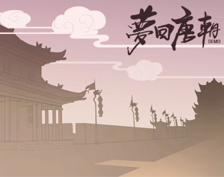 Back To The Tang Dynasty (Demo)