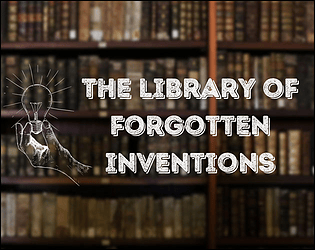 The Library Of Forgotten Inventions
