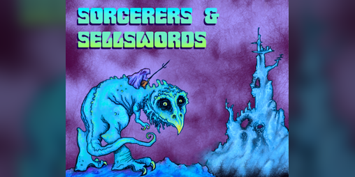 Cover image for Sorcerers & Sellswords