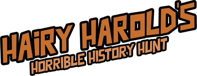 Hairy Harold’s Horrible History Hunt
