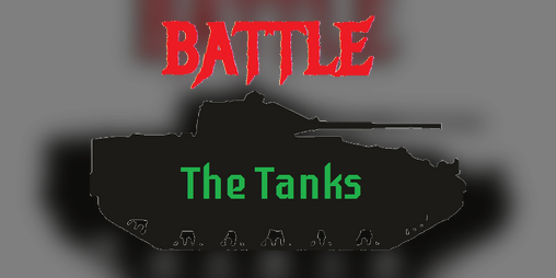 Cover image for Battle: The Tanks