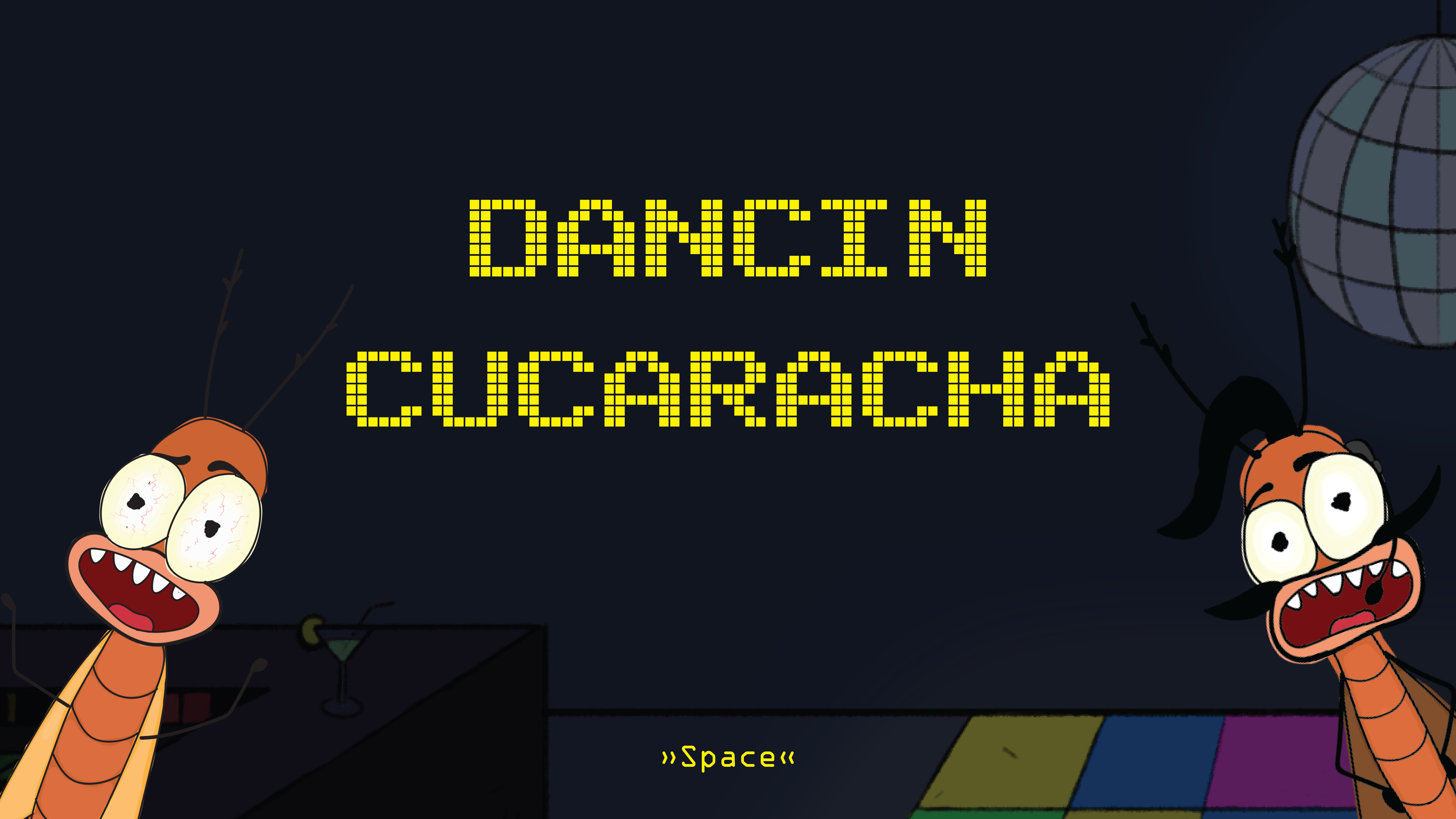 Dancin Cucaracha