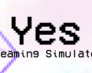 Yes Dreaming Simulator