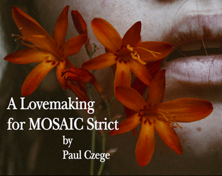 A Lovemaking for MOSAIC Strict   - Also fully OSR compatible. 