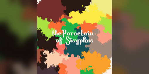 Cover image for The Porcelain of Sisyphus