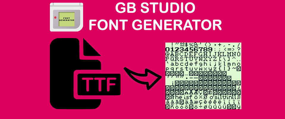 GB Studio - Font Generator