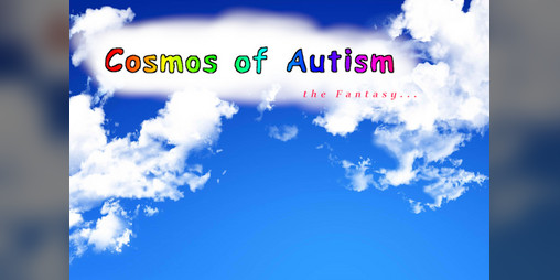 Cover image for Cosmos of Autism: the Fantasy