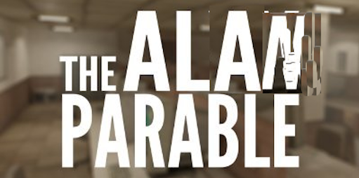 The Alan Parable
