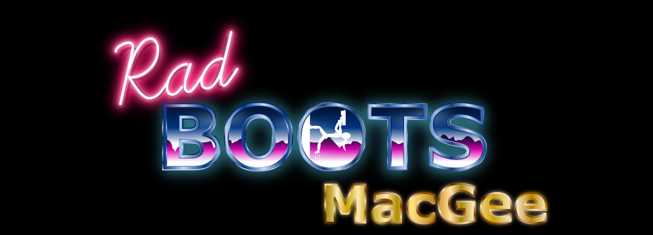 Rad Boots MacGee