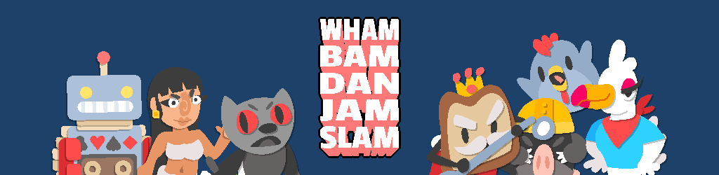 Wham Bam Dan Jam Slam