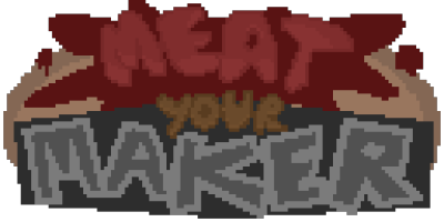 Cover image for Meat your Maker