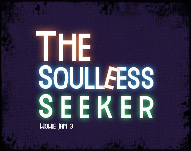 The Soulleess Seeker