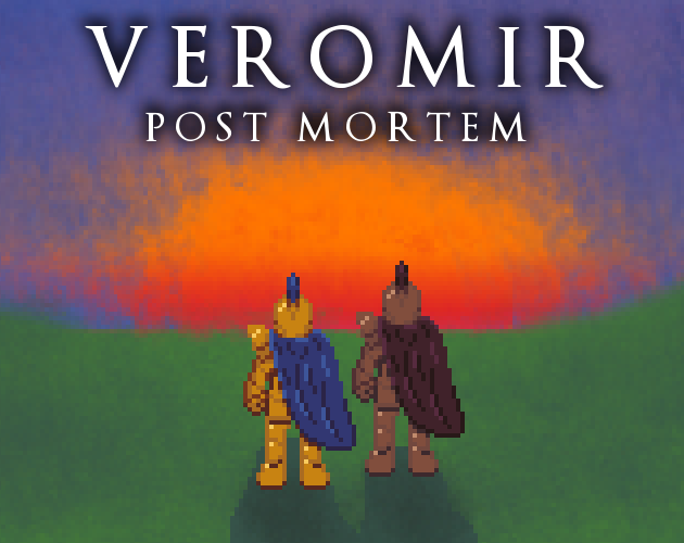 Veromir: Post Mortem