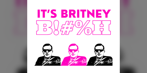 Cover image for It’s Britney B!#%H