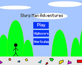 Slurp Man Adventures