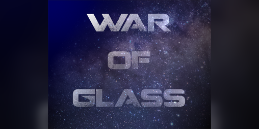 Cover image for The War of Glass Setting