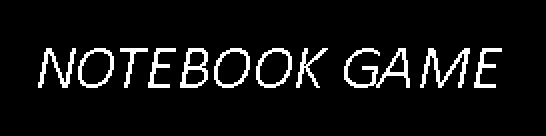 Notebook Game