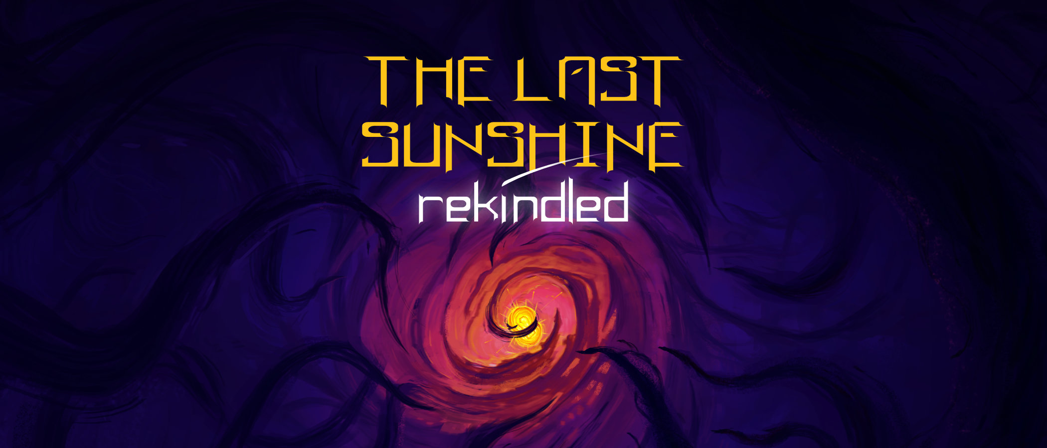 The Last Sunshine: Rekindled