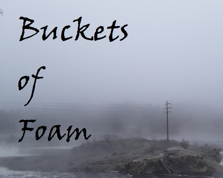 Cover image for Buckets of Foam