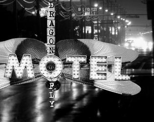 Dragonfly Motel   - Un jeu-mirage pour un voyage imprudent 