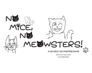 No Mice, No Meowsters!  