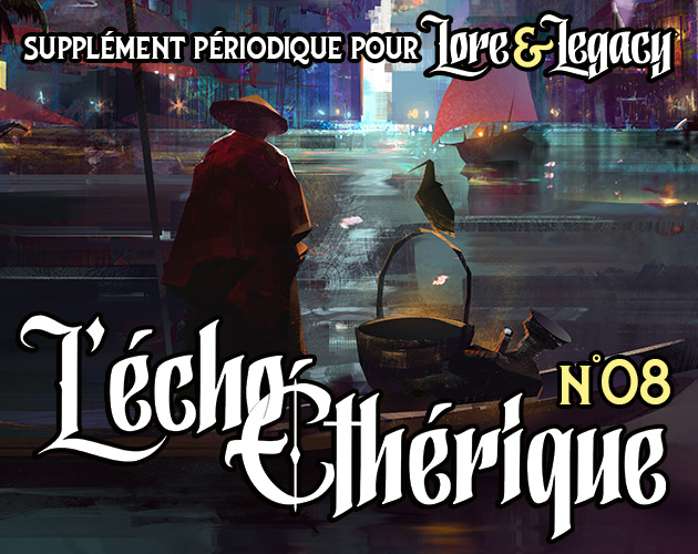 Cover image for Lore & Legacy : L'écho éthérique n°08