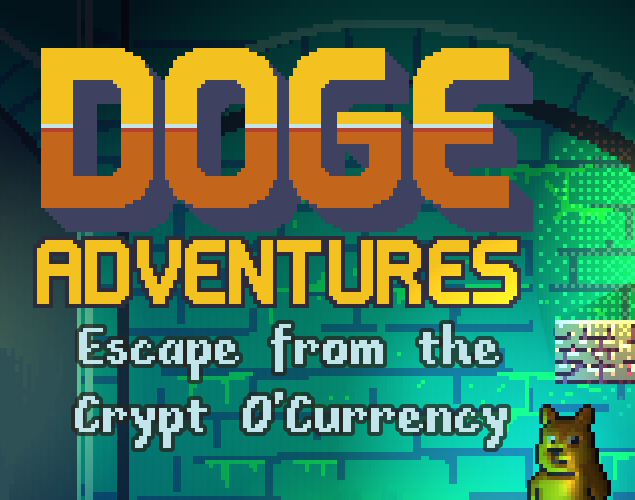 Doge Adventures: Escape from the Crypt O'Currency