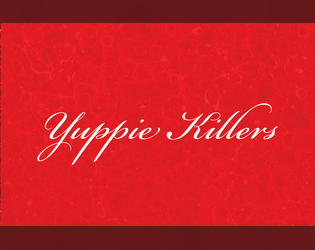 Yuppie Killers