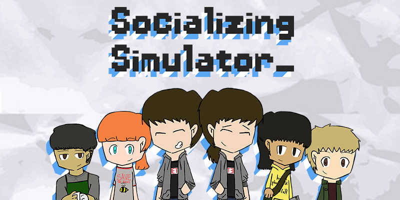 Socializing Simulator
