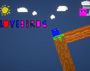 Lovebirds PRE-ALPHA Demo