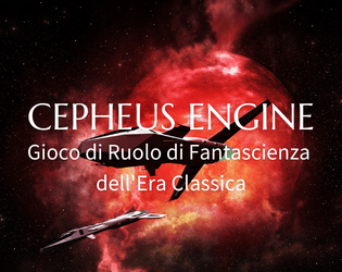 Cepheus Engine   - Gioco di Ruolo di Fantascienza dell'Era Classica 