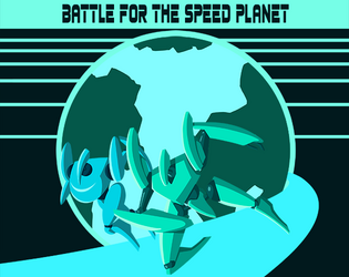 Battle For The Speed Planet: A Beam Saber Expansion  