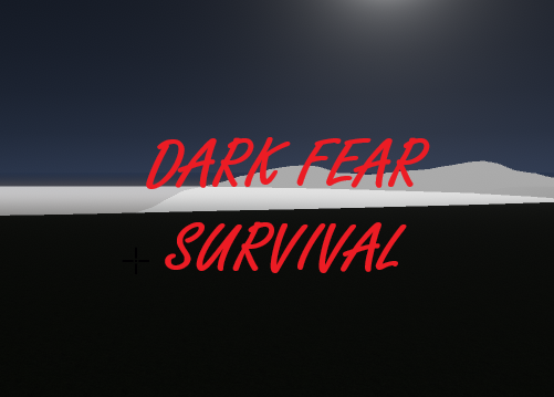 Dark Fear Survival