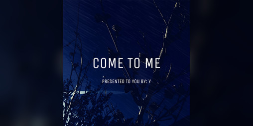Cover image for COME TO ME