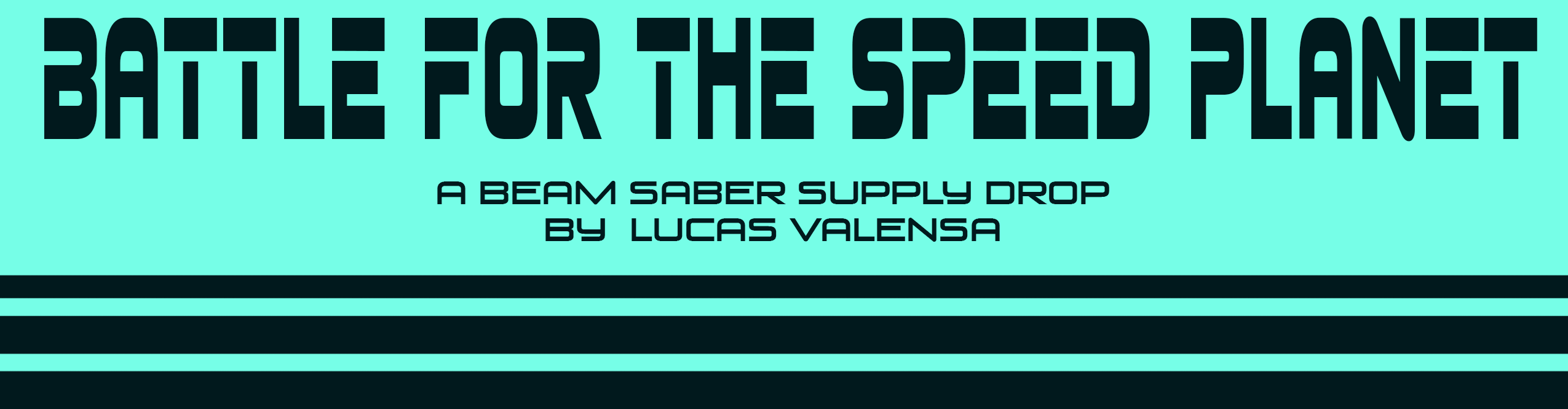 Battle For The Speed Planet: A Beam Saber Expansion